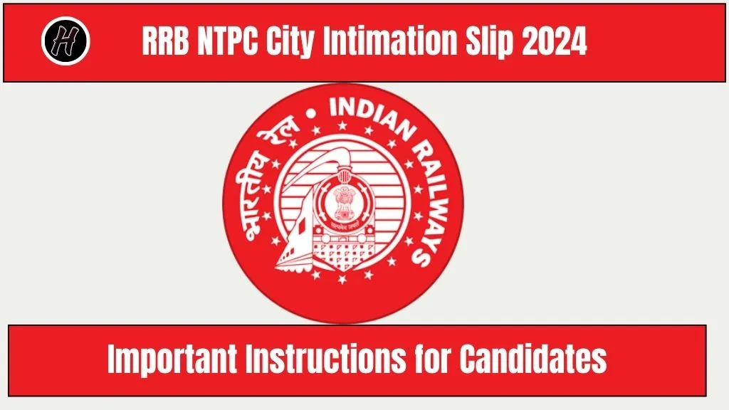 RRB NTPC City Intimation Slip 2024